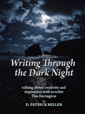 cover image of Writing Through the Dark Night
